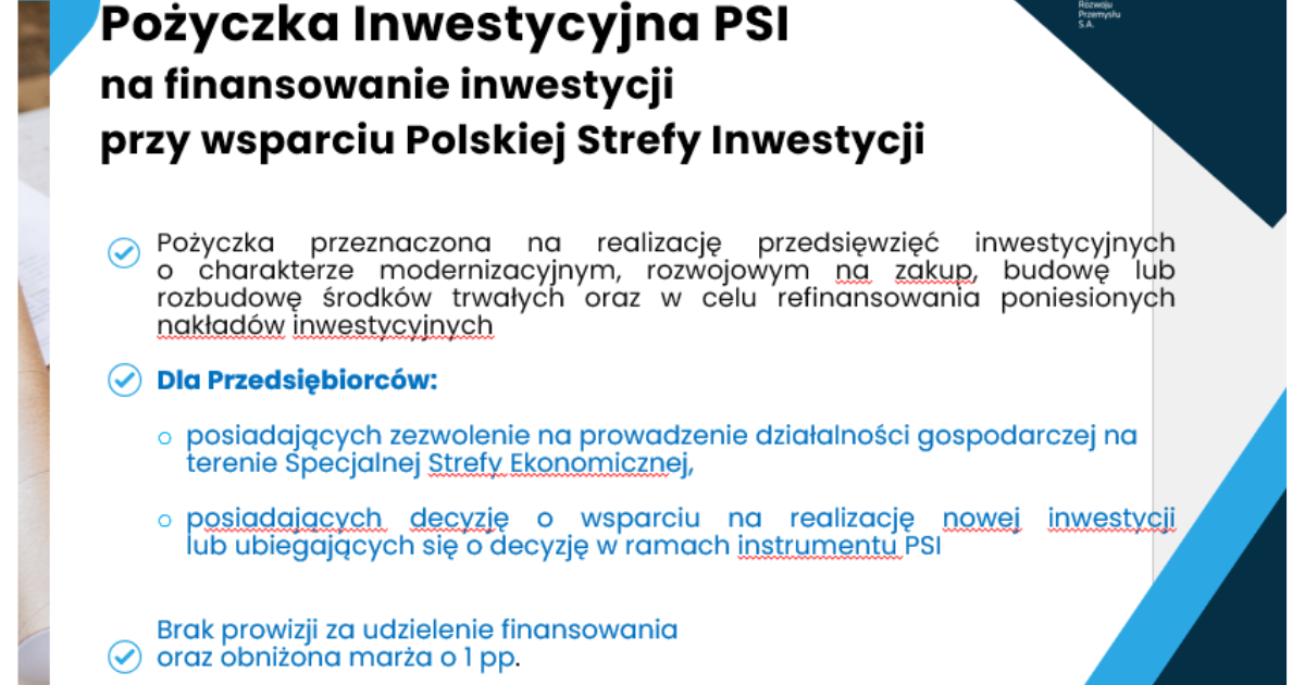 Pożyczka Inwestycyjna PSI na finansowanie inwestycji przy wsparciu Polskiej Strefy Inwestycji